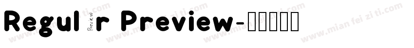 Regular Preview字体转换